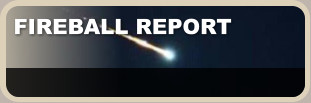FIREBALL REPORT